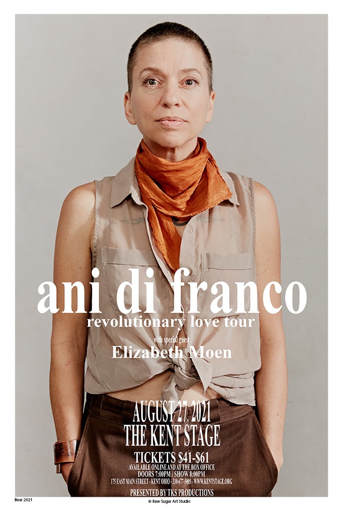Ani DiFranco Revolutionary Love Tour 2021 Kent Stage