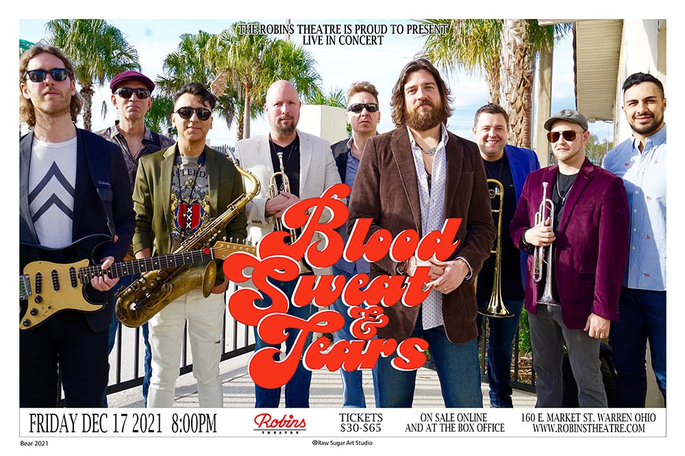 Blood Sweat and Tears 2021 Robins Theatre Warren