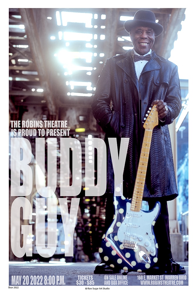 Buddy Guy 2022 Robins Theatre Warren Ohio