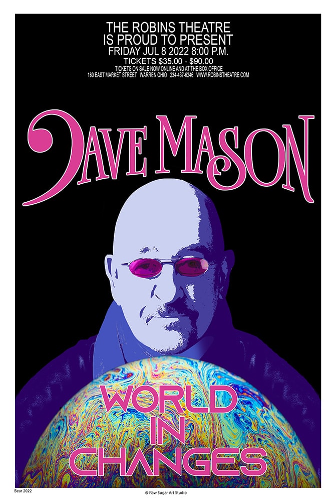 Dave Mason World In Changes Robins Theatre Warren Friday July 8 2022