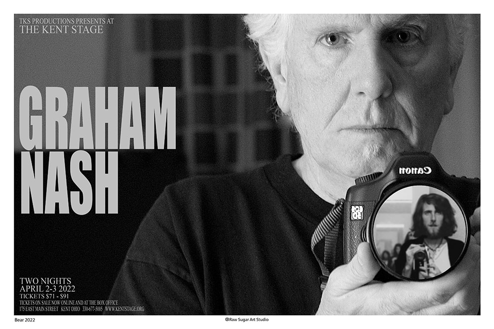 Graham Nash Two Nights April 2-3 2022 Kent Stage TKS Productions