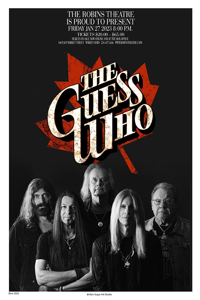 The Guess Who Robins Theatre Warren Friday January 27 2023