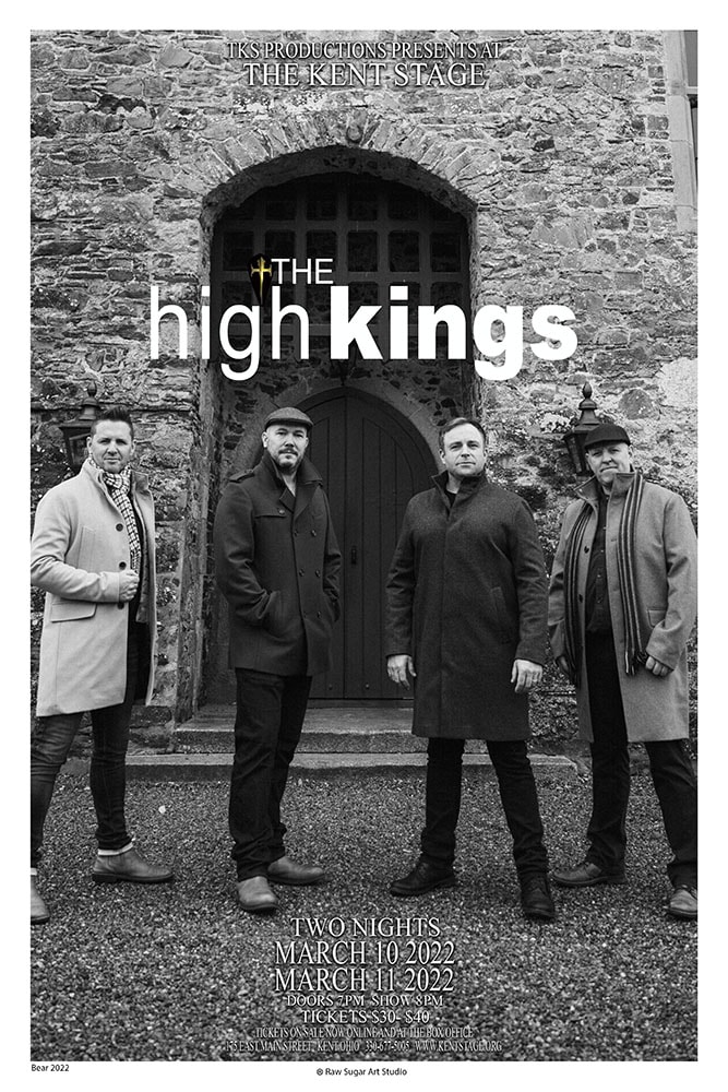 The High Kings Two Nights March 10-11 2022 Kent Stage TKS Productions Tickets $30-$40