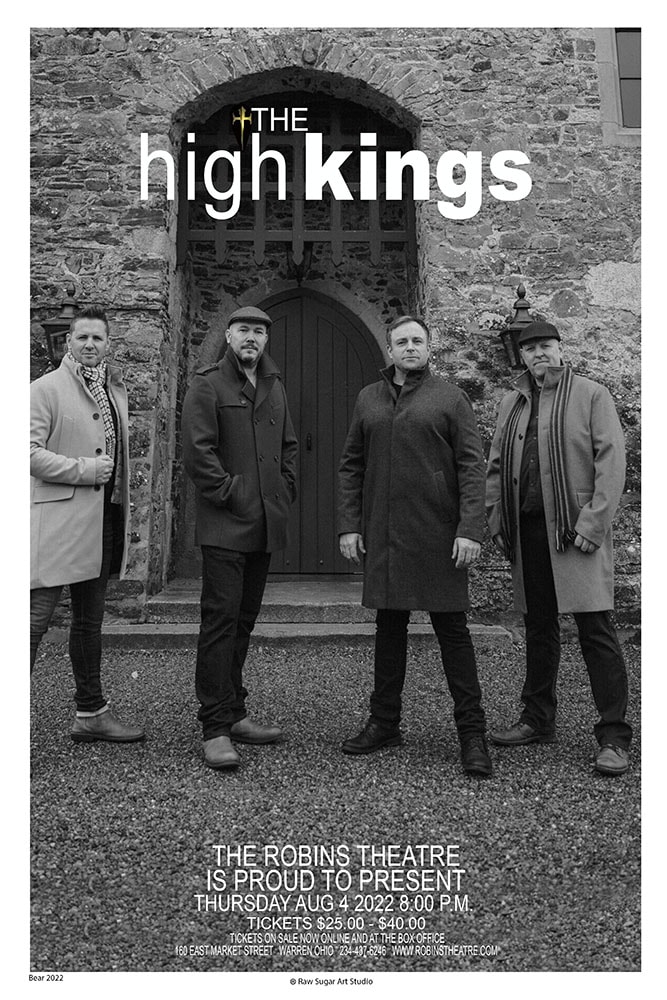 The High Kings Robins Theatre Warren Thursday Aug 4 2022