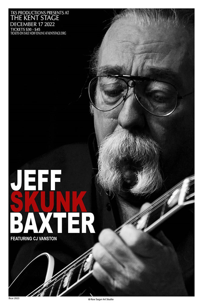 Jeff Skunk Baxter 2022 Kent Stage featuring CJ Vanston