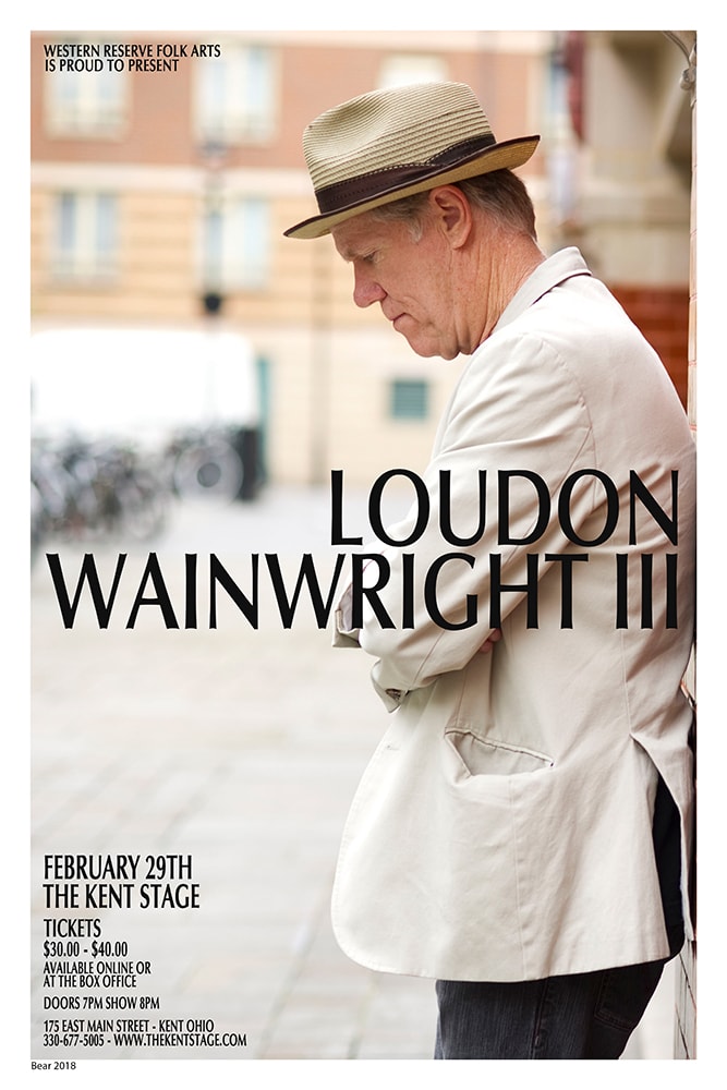 Loudon Wainwright III 2019 Kent Stage Concert Poster