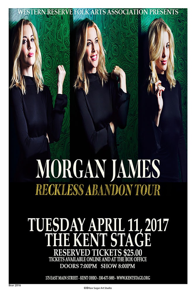 Morgan James Reckless Abandon Tour 2017 Kent Stage Concert Poster